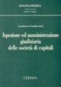 Ispezione ed amministrazione giudiziaria delle società di capitali