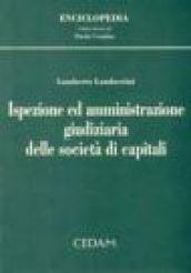 Ispezione ed amministrazione giudiziaria delle società di capitali