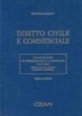 Diritto civile e commerciale. 2.Le obbligazioni e i contratti. Obbligazioni in generale. Contratti in generale