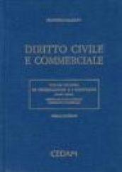 Diritto civile e commerciale. 2.Le obbligazioni e i contratti. Obbligazioni in generale. Contratti in generale