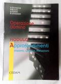 Operazione domino. Modulo A: Approfondimenti. Per le Scuole superiori