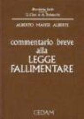 Commentario breve alla legge fallimentare (e alla legge sull'amministrazione straordinaria delle grandi imprese in crisi)