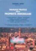 Manuale pratico della proprietà immobiliare. Contratto preliminare. Possesso. Multiproprietà. Usufrutto. Uso. Superficie. Comodato...