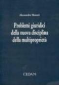 Problemi giuridici della nuova disciplina della multiproprietà