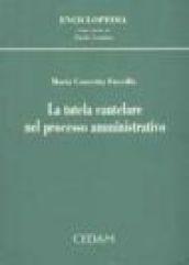 La tutela cautelare nel processo amministrativo