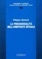 La pregiudizialità nell'arbitrato rituale