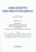 Corso di diritto tributario internazionale. Appendice: un «Caso». Regime fiscale in Argentina, Brasile, Cile, Francia, Germania, Italia, Olanda, Polonia...