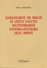 Globalizzazione dei mercati ed aspetti evolutivi dell'informazione economico-finanziaria delle imprese