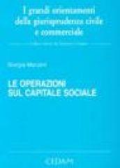 Le operazioni sul capitale sociale