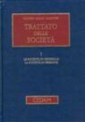 Trattato delle società. 1.Le società in generale. La società di persone