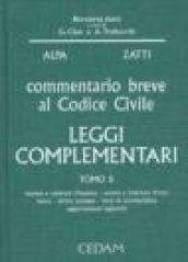 Commentario breve al Codice civile. Leggi complementari. 2.Impresa e contratti d'Impresa. Società e intermediazione finanziaria. Banca. Diritto europeo. Fonti di autodisciplina...