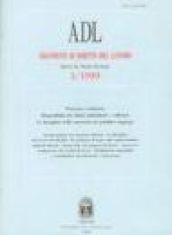 Argomenti di diritto del lavoro (1999). 3.Processo e arbitrato. Disponibilità dei diritti individuali e collettivi