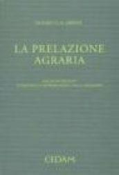 La prelazione agraria. Una ricostruzione attraverso la giurisprudenza della Cassazione