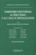 Commentario costituzionale al Codice penale e alle leggi di depenalizzazione