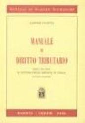 Manuale di diritto tributario. Parte speciale. Il sistema delle imposte in Italia