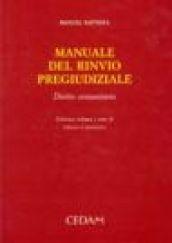 Manuale del rinvio pregiudiziale. Diritto comunitario