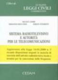 Sistema radiotelevisivo e autorità per le telecomunicazioni