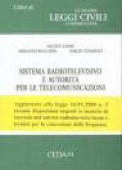 Sistema radiotelevisivo e autorità per le telecomunicazioni