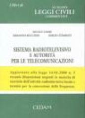 Sistema radiotelevisivo e autorità per le telecomunicazioni