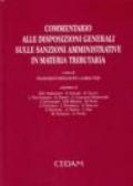 Commentario alle disposizioni generali sulle sanzioni amministrative in materia tributaria