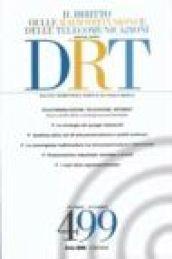 DRT. Il diritto delle radiodiffusioni e delle telecomunicazioni. Nuova serie (1999). Con CD-ROM. 4.Telecomunicazioni, televisione, Internet...