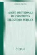 Assetti istituzionali ed economicità dell'azienda pubblica