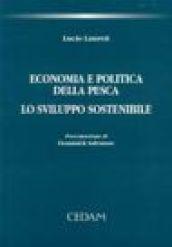 Economia e politica della pesca. Lo sviluppo sostenibile