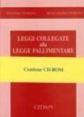 Leggi collegate alla legge fallimentare. Con CD-ROM