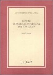 Lezioni di anatomia patologica del miocardio