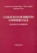 Casi scelti di diritto commerciale. Le società di persone