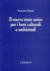 Il nuovo Testo Unico per i beni culturali e ambientali