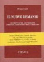 Il nuovo demanio. Nel diritto civile, amministrativo, ambientale, comunitario, penale, tributario