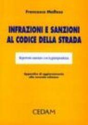 Infrazioni e sanzioni al codice della strada. Repertorio annotato con la giurisprudenza. Appendice di aggiornamento