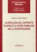 La patologia del contratto di appalto di opere pubbliche nella giurisprudenza