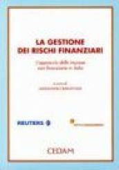 La gestione dei rischi finanziari. L'approccio delle imprese non finanziarie in Italia