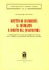 Difetto di conformità al contratto e diritti del consumatore. L'ordinamento italiano e la direttiva 99/44/CE sulla vendita e le garanzie dei beni di consumo