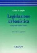 Legislazione urbanistica. Compendio teorico-pratico