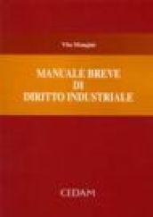 Manuale breve di diritto industriale