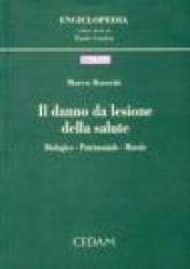 Il danno da lesione della salute. Biologico, patrimoniale, morale