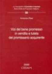 Vizi del bene promesso in vendita e tutela del promissario acquirente