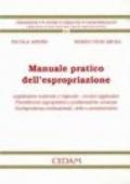 Manuale pratico dell'espropriazione