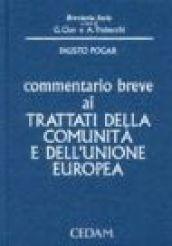 Commentario breve ai trattati della Comunità e dell'Unione Europea