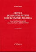 Critica dei massimi sistemi dell'economia politica. Dai sistemi logici alla logica dei sistemi