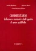 Commentario della nuova normativa dell'appalto di opere pubbliche