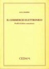 Il commercio elettronico. Profili di diritto comunitario