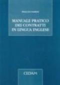 Manuale pratico dei contratti in lingua inglese