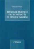 Manuale pratico dei contratti in lingua inglese