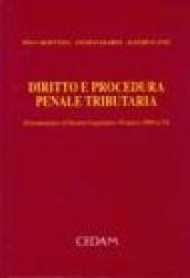 Diritto e procedura penale tributaria (commentario al Decreto legislativo 10 marzo 2000, n. 74)