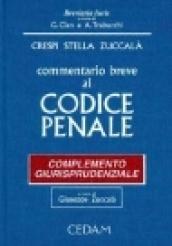 Commentario breve al codice penale. Complemento giurisprudenziale