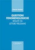 Questioni fenomenologiche. Seguite da letture freudiane